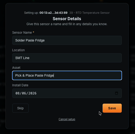 The Sensor Details dialog. Sensor Name reads "Solder Paste Fridge", Location reads "SMT Line", Asset reads "Pick & Place Paste Fridge", Install Date reads 08/06/2026, with Skip and Save buttons.